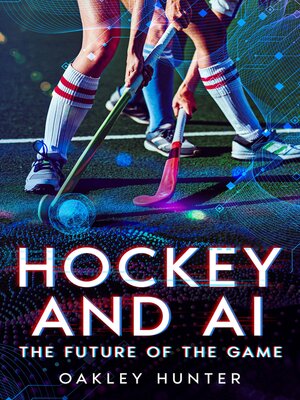 cover image of Hockey and AI